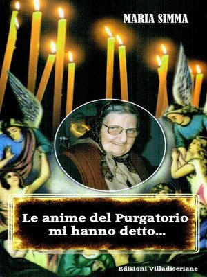 cover image of Le anime del Purgatorio mi hanno detto